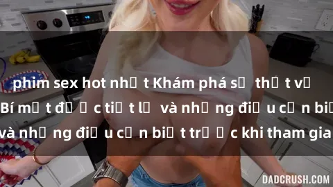 phim sex hot nhất Khám phá sự thật về sex quán karaoke: Bí mật được tiết lộ và những điều cần biết trước khi tham gia!