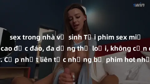sex trong nhà vệ sinh Tải phim sex miễn phí chất lượng cao độc đáo, đa dạng thể loại, không cần đăng ký tài khoản. Cập nhật liên tục những bộ phim hot nhất trên thị trường. Sự lựa chọn hàng đầu cho ng